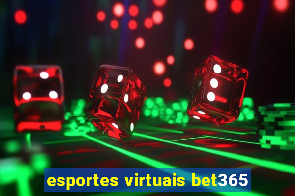 esportes virtuais bet365